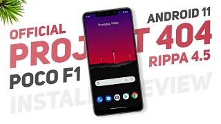 Project 404 RIPPA 4.5 Official Rom For Poco F1 | Android 11 | Install & Full Review