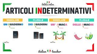 ARTICOLI INDETERMINATIVI - GRAMMAR - Italian for Beginners