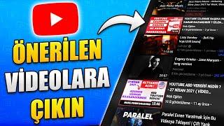 ÖNERİLEN VİDEOLARA NASIL ÇIKILIR ?  Youtube Önerilen Videolara Çıkma | Youtube İzlenme Arttırma