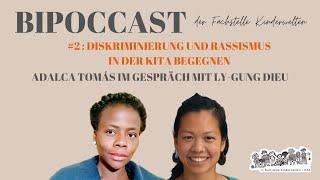 BIPOCCAST #2 – Diskriminierung und Rassismus in der Kita begegnen