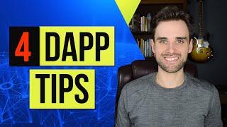 4 Ethereum Dapp Tips I Wish I Knew When I Started