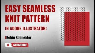 How to Create a Seamless Knit Pattern in Adobe Illustrator