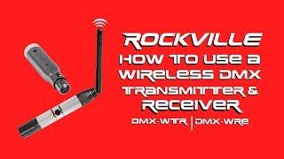 How to Use Wireless DMX Transmitters and Receivers | Rockville DMX-WTR & DMX-WRE
