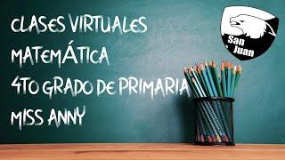 Clases virtuales de Matemática para 4to grado de primaria