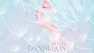 PITTA (강형호) - dandelion