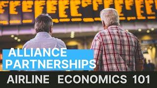 Airline Alliances & Partnerships - Airline Economics 101