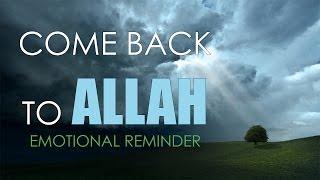 Just Come Back to Allah - Hamza Yusuf