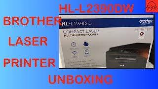 Brother Laser Printer Unboxing ( HL-L2390 DW)