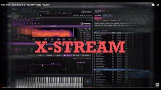 Steinberg  X-STREAM | Presets Preview (Free VST)