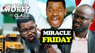 MIRACLE FRIDAY | Worst Class Mark Angel Comedy Episode 65