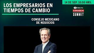 Los empresarios en tiempos de cambio | Expansión Summit 2022