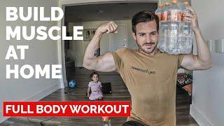 Build Muscle At Home | Full Body Routine (Follow Along)