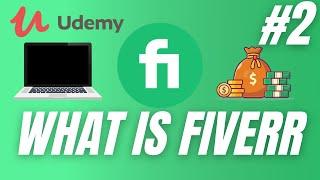 Fiver Basic Introduction | What is Fiverr and How Fiverr Works | How to make money on fiverr
