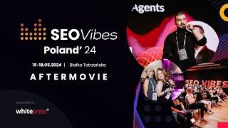 SEO VIBES POLAND 2024 (ENGLISH AFTERMOVIE)