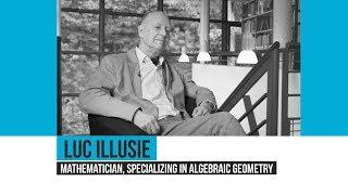 Entretien avec Luc Illusie (Université Paris-Sud)