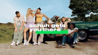 SCHUH GETS YOU THERE