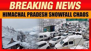 Himachal Pradesh Snowfall Chaos: 1,000 Vehicles Stranded, 700 Tourists Rescued | Shimla | Manali