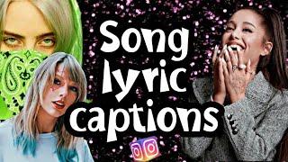 SONG LYRICS CAPTIONS FOR INSTAGRAM