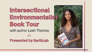 EarthLab Presents: The Intersectional Environmentalist