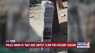 Oklahoma man scammed out of hundreds of dollars in 'bait and switch' scheme