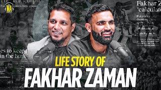 Life Story of Fakhar Zaman || The MA Podcast feat. Fakhar Zaman