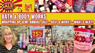 Bath & Body Works Wrapping Up Semi-Annual Sale - Best & Worst - What's Next?