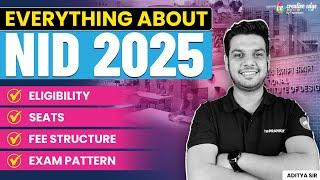 Everything About NID 2025 Exam | Eligibility, Seats & Fee Structure | All about NID 2025