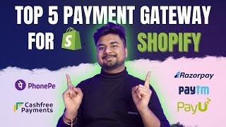 Top 5 Payment Gateway for Shopify India