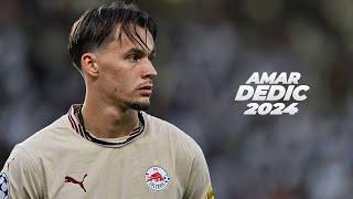 Amar Dedić - The Dynamic Right-Back 2024ᴴ