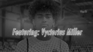 Pro Insight: Tale of the  | 2024 Prospect Vyctorius Miller | 07.26.22