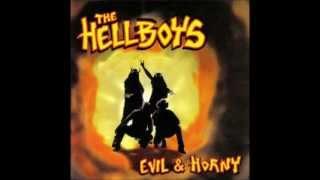 The Hellboys - Your Face, Your Ass