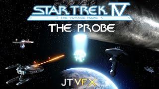 (JTVFX) Star Trek IV: The Voyage Home - The Probe (Recreation)