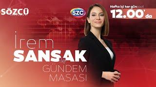 İrem Sansak ile Gündem Masası 21 Ekim