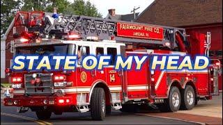 Firefighter Tribute | State of My Head