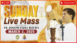 SUNDAY FILIPINO MASS TODAY LIVE || MARCH 2, 2024 || FR. FIDEL ROURA