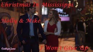 Christmas In Mississippi | I Wont Give Up | Holly and Mike