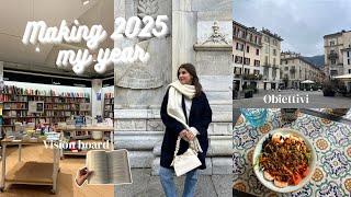 MAKING 2025 MY YEAR: Vision board, Obiettivi anno & Compleanno di mia sorella | Valeria Martinelli