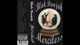 Blak Danjah ‎- Merciless (1996) [FULL EP] (FLAC) [GANGSTA RAP / G-FUNK]