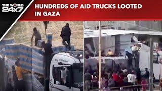 Gaza News | Hundreds Of Aid Trucks Looted In Gaza