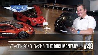 #48 Yevgen Sokolovskiy: The documentary