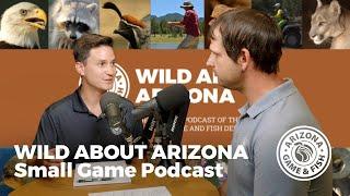 PODCAST: Small Game Hunts in Arizona