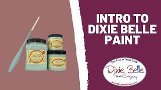 Intro to Dixie Belle Paint: How to use Dixie Belle Paint like a Pro!