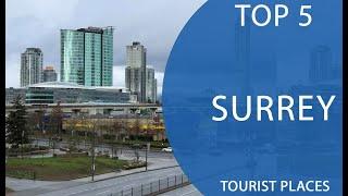 Top 5 Best Tourist Places to Visit in Surrey, British Columbia | Canada - English