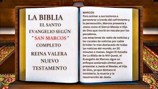 ORIGINAL: LA BIBLIA EL SANTO EVANGELIO SEGÚN " SAN MARCOS " COMPLETO REINA VALERA NUEVO TESTAMENTO