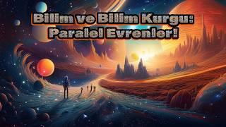 Paralel Evrenler: Farklı Gerçeklikler Arasında Seyahat | 4K