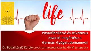 Pitvarfibrilláció és szívritmus zavarok megértése a Germán Gyógytudománnyal