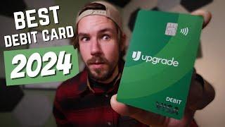 Upgrade is The BEST Cashback Debit Card to Kick Off 2024 // Up to 2% on Everyday Purchases!