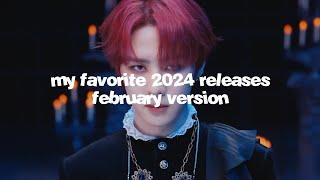 My Favorite 2024 Releases [FEBRUARY VERSION]