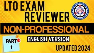 LTO EXAM REVIEWER ENGLISH VERSION NON- PROFESSIONAL DRIVER'S LICENSE 2024 Part 1