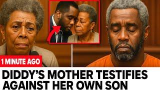 1 MINUTE AGO: Diddy's Mother TESTIFIES Against Her Own Son - Her Words Broke Him